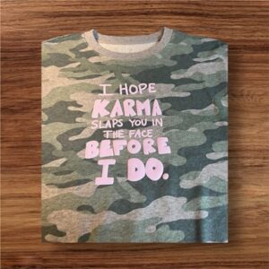 Karma Sweatshirt