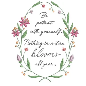 Be Patient with Yourself Pattern