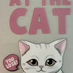 Don't Look At the Cat