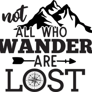 Not All Who Wander Are Lost